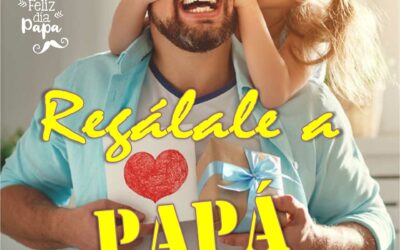 “Regálale a PAPÁ”